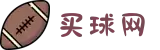 买球网-买球平台-买球(中国)正规官方网站